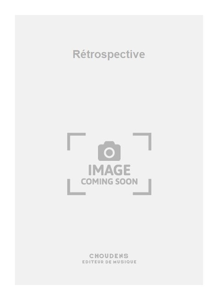 Rétrospective